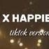 DRUNK TEXT X HAPPIER X RECKLESS TikTok Version Reverb