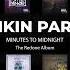 Linkin Park Minutes To Midnight Full Redone Album PART 4