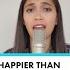 HAPPIER THAN EVER Billie Eilish Platinum Acapella Cover