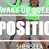 POSITION Shenseea WAKE UP QUEENS Noe Wake Up Choreo