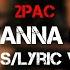 2pac Shorty Wanna Be A Thug Lyrics Lyric Video