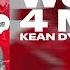 KEAN DYSSO Work 4 Me