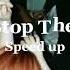 Rihanna Don T Stop The Music Speed Up