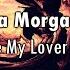 Lika Morgan Be My Lover