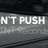 Don T Push Me