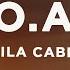 Camila Cabello B O A T Lyrics