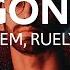 Sem Gone Lyrics Feat Ruely