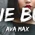 Ava Max Anyone But You Lyrics