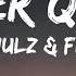 Robin Schulz Fil Bo Riva Killer Queen LYRICS