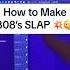 HOW TO MAKE 808 S SLAPPP Flstudio Fl Fl22 Prodbyrenno 808s