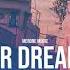 MerOne Music Our Dreams