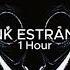 FUNK ESTRANHO 1 Hour