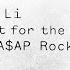 No Rest For The Wicked Feat A AP Rocky