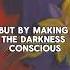 The Gold In The Shadow Why You Must Face Your Darkness