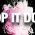 Drop It Down Extended Mix