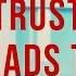 How A LACK OF TRUST In Our Institutions Can Lead To WEALTH