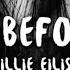 Billie Eilish Listen Before I Go Reverse Version