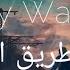 Eric Arjes Find My Way Back Lyrics تـرجــمــة
