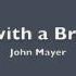 Dreaming With A Broken Heart John Mayer