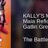 Kallys Mashup The Battle Maia Reficco Gatlin Green