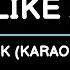 Just Like A Pill P Nk Karaoke