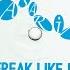 Freak Like U Club Mix