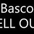 Basco SELL OUT Lyrics