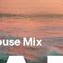 Beach Club Vibes Chilled House Mix Sunday Playlist Beachhouse Radio August 2024