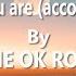 One Ok Rock Wherever You Are Accoustic Karaoke Lyrics