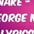 DJ Snake Talk Ft George Maple LYRICS