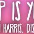 Calvin Harris Disciples How Deep Is Your Love