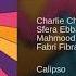 Charlie Charles Calipso Feat Sfera Ebbasta Mahmood Fabri Fibra Dardust