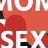 Mom Sex Vs Man Sex MOMTRUTHS