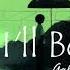 I Ll Be There Gabriela Bee Lyrics