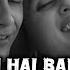 Mausam Hai Bada Qatil Lyrics Video Song Sonu N Shahid K Kareena K