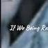 Yeat If We Being Real Slowed Reverb