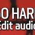 Twice Go Hard Edit Audio
