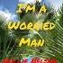 I M A Worried Man By Willie Nelson And Toots Hibbert Tim S Tune Of The Week Shorts Music