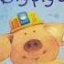 Read Aloud Story Big Pig On A Dig