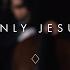 Only Jesus Official Lyric Video Brian Jenn Johnson After All These Years