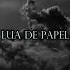 Paper Moon Hunter Metts Tradução