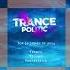 Trance Politic Episode 58 PROGRESSIVE TECHNO TRANCE TOP 2024