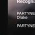 Recognize Partynextdoor Feat Drake
