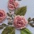 Hand Embroidery Brazilian Embroidery Roses Rococo Stitch