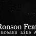 Audio Edit Nothing Breaks Like A Heart Mark Ronson Miley Cyrus