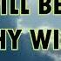 THY WILL LYRICS Hillary Scott Scott Family