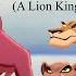 The Rise Of King Kovu A Lion King AU Series Part 4 We Are One Final Part