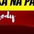 NANG IBIGIN KITA MAY ASAWA KA NA PALA PARODY SONG LADYGINE