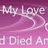 Arjenica My Love Thought I D Died And Gone To Heaven Version 2