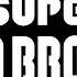Overworld Main Track New Super Mario Bros Wii Music Extended